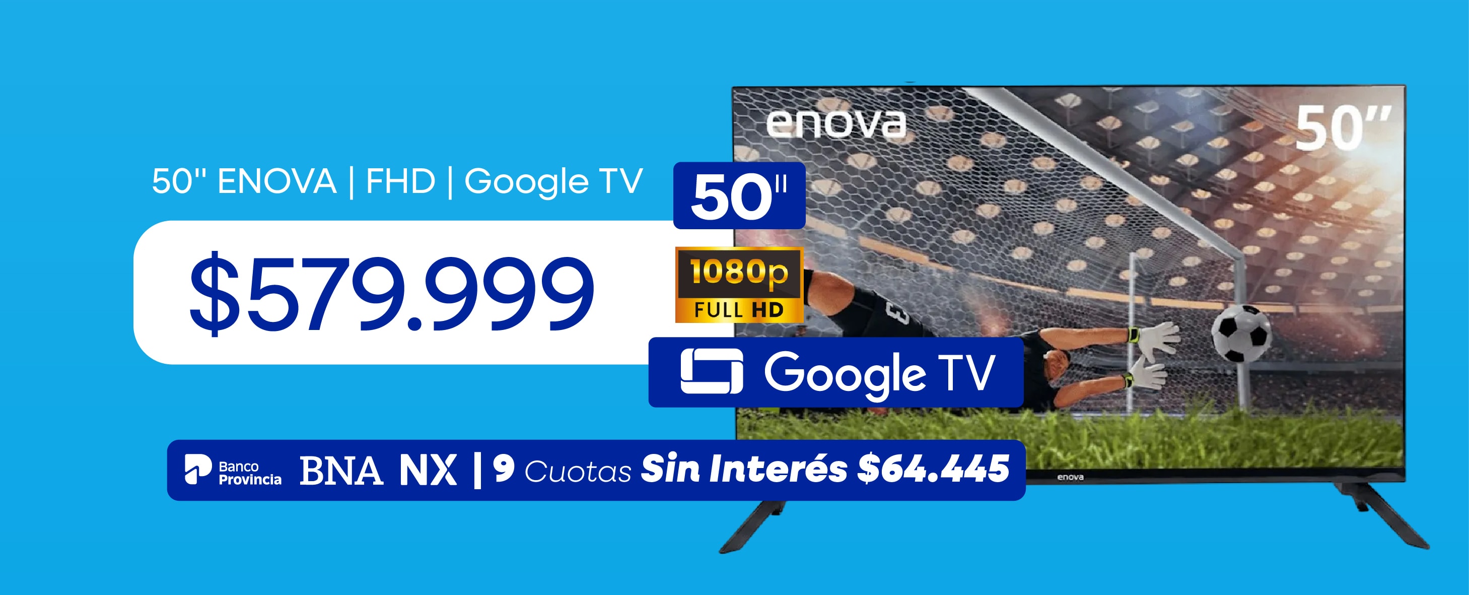Smart TV 50" 4K Google TV En un Pago $574.017 BGH Banco Provincia 12 Cuotas Sin Interés $52.500
